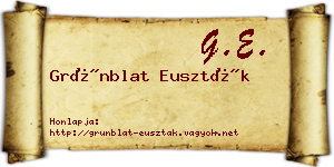 Grünblat Euszták névjegykártya